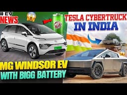 MG Windsor EV With Bigg Battery🤩 | TESLA Cybertruck In India😱 | Electric Vehicles India