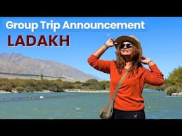 Travel To Ladakh With Me in 2025 | Group Trip Announcement | Leh Ladakh | DesiGirl Traveller