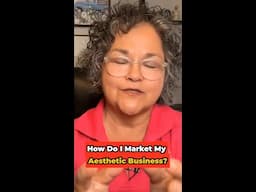 HOW DO I MARKET MY AESTHETICS BUSINESS?