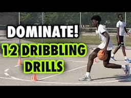12 Dribbling Drills to DOMINATE the Court!