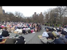 Massive Eid al-Fitr Prayer Gathering at Washington Square Park NYC March 30 2025