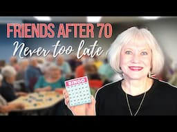 Crafting Friendships & Finding Joy in the Later Chapters of Life.