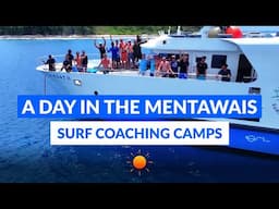A Day in the Mentawais - Surf Coaching Camps