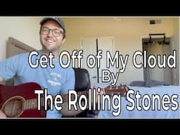 How to Play "Get Off of My Cloud" by The Rolling Stones | Easy Guitar Tutorial | Beginner Lesson