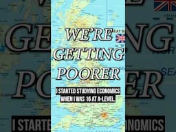 The UK Is Getting Poorer