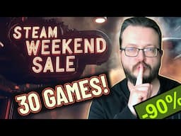 Steam WeekEND Sale! 30 Awesome Discounted Games to SLAY your Boredom!!🎮🕹️👾