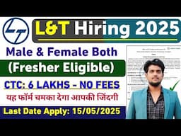 L&T Recruitment 2025 | लार्सन एंड टुब्रो में भर्ती | L&T Job Vacancy 2025 | Private Jobs 2025