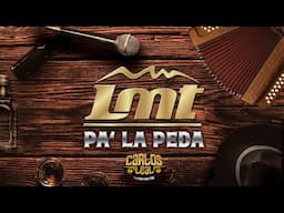 Pa la Peda Vol 1 - LMT & Fara Fara Time