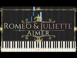 Aimer - Romeo & Juliette Piano Tutorial Synthesia