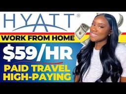 Get Paid $2,360/WK | HYATT HOTEL REMOTE JOBS | WFH Online Jobs Hiring Now!