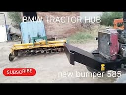 New bumper mahindra 585 BMW TRACTOR HUB 9814266938#trending #viralvideo #575xp #mahindratractor