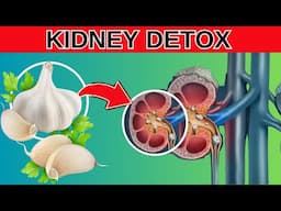 9 Foods That Naturally Detox and Cleanse Your Kidneys| Pure Wellness
