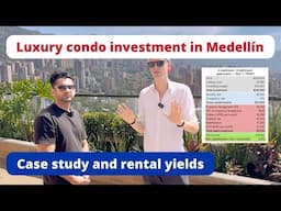 Cap rate analysis of condo in Medellin - decent real estate rental yields in El Poblado