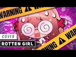 Confessions of a Rotten Girl (Cover)【JubyPhonic】