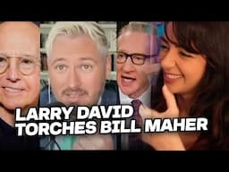 Larry David TORCHES Bill Maher Without Even Trying | Denims Reacts to Secular Talk