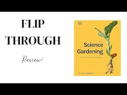 The Science of Gardening: Discover How Your Garden Really Grows by Dr. Stuart Farrimond