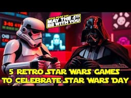 5 Retro Star Wars Games To Celebrate Star Wars Day!