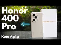 BU FİYAT NEDİR? | Honor 400 Pro Kutu Açılışı
