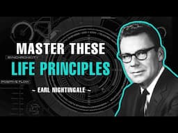 Master These Fundamentals Of Life And Success!!! - Earl Nightingale