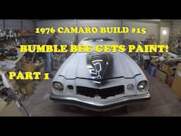 1976 Camaro Build #15. BumbleBee gets its first color, black. Final sanding and prep to paint. TEMGO