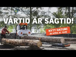 Vårtid är SÅGTID! | LOGOSOL LIVE
