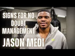 Jason Medi signs for NO Doubt Management! Fights on August 23rd