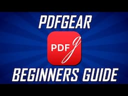 How to Use PDFgear (The Best FREE PDF Editor) 2025