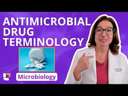 Antimicrobial Drug Terminology: Microbiology Pre-Nursing / Pre-Med Students | @LevelUpRN