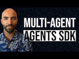 Multi-Agent Systems in OpenAI's Agents SDK | Full Tutorial