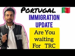 Portugal Immigration New Update