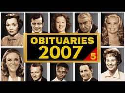 Famous HOLLYWOOD Stars Who DIED in 2007 (AUG-OCT)