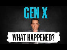 The Financial Troubles of Gen X - Here's How to Fix it