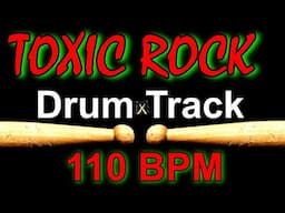 Toxic Rock Drum Track, 110 BPM, Instrumental Drum Beat for Bass Guitar Backing Tracks Beat 🥁 562