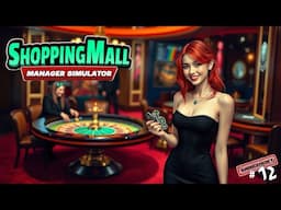 ShoppingMall: Manager Simulator #12 💰 Ein riesiges Casino #angezockt #deutsch