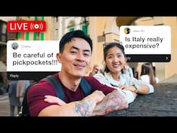 ITALY TRAVEL DON'TS | What We Learned After 3 Weeks In Italy 🔴 LIVE Q&A