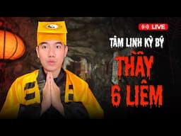 VÀO NGHE CHÚ 3 DUY KỂ CHUYỆN TÂM LINH BÍ ẨN | THẦY 6 LIÊM