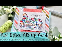 Post Office Pile Up Card | Mama Elephant Stamps | Copic Coloring a Sweet Shipping Scene