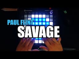 Paul Flint - Savage | Launchpad PRO Cover by Blurry
