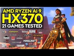 AMD Ryzen 9 HX 370 Gameplay Benchmarks on GMKtec Evo-X1 Mini PC [21 Games Tested]