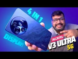 Alcatel V3 Ultra 5G Review - 4-in-1 Display - Best Phone Under ₹20000?