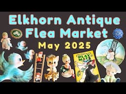 ELKHORN IS THE BEST! Amazing Vintage Finds at the Elkhorn Antique Flea Market!