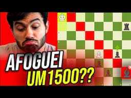 FIZ um LANCE ABSURDO e AFOGUEI um 1500??? Speedrun Xadrez Online #ep53