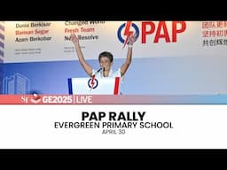 [LIVE] PAP rally at Evergreen Primary School | Sembawang West SMC | April 30 | GE2025