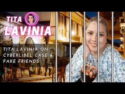 TITA LAVINIA ADDRESSES CYBERLIBEL CASE & FAKE FRIENDS