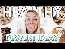 15 Healthy Dessert Ideas That Won’t Ruin Your Results [Plus Recipes]