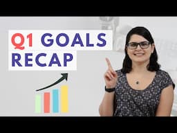 Q1 Goals Recap 2025