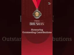 Honouring Outstanding Contributions: Padma Bhushan 2025