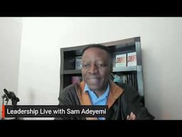 Leadership Live with Sam Adeyemi