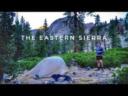 Hiking 55 Miles in the Eastern Sierra