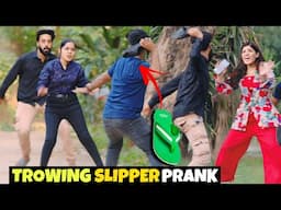 Throwing Slipper Prank With A Twist @ThatWasCrazy